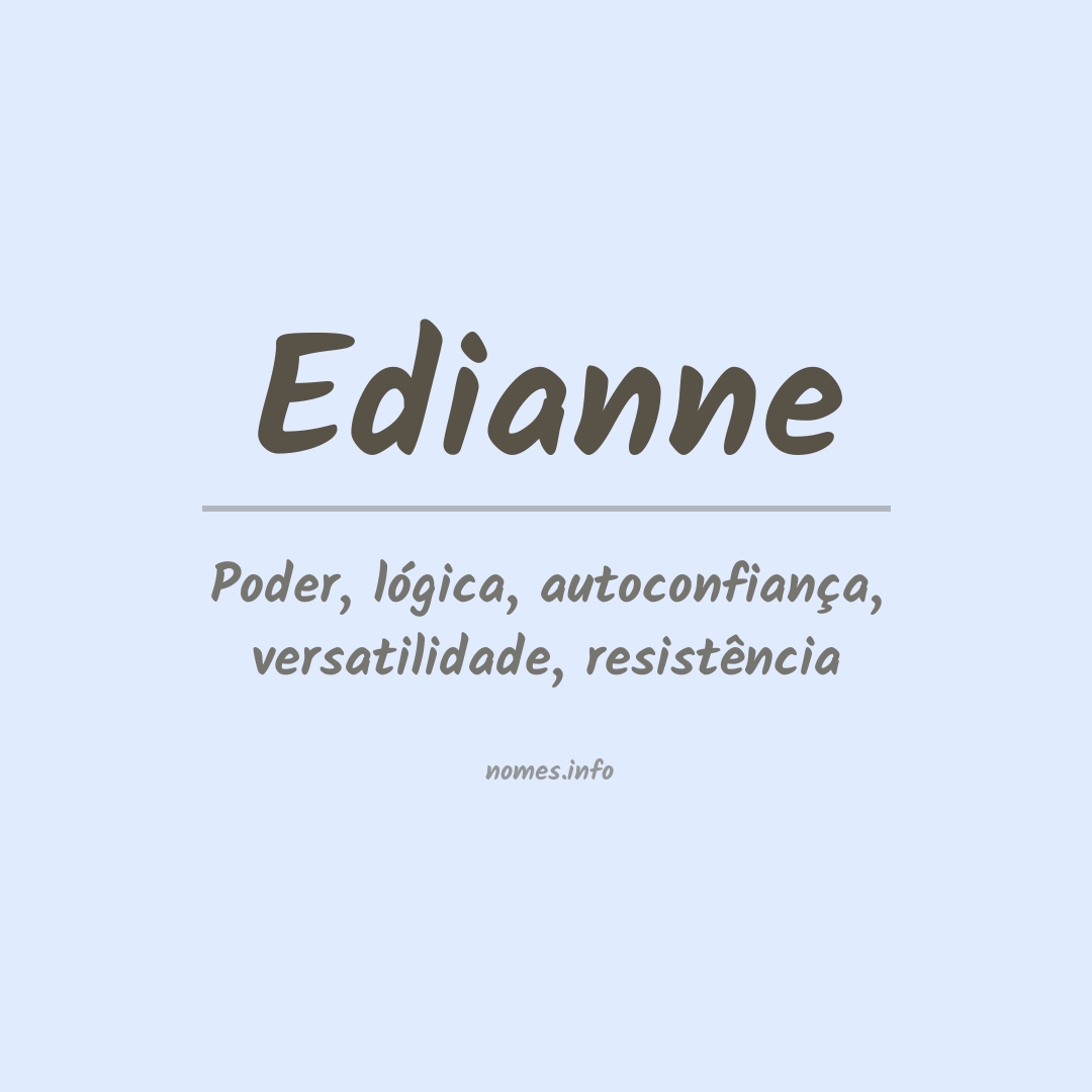 Significado do nome Edianne