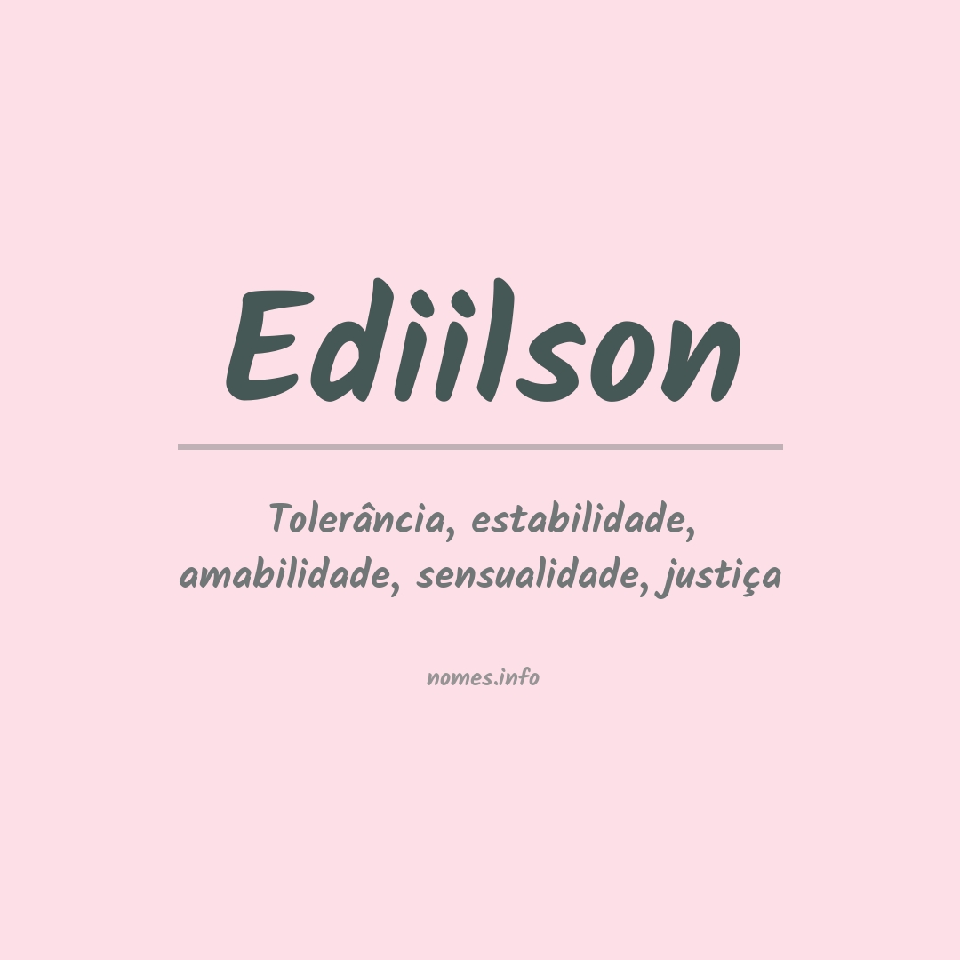 Significado do nome Ediilson