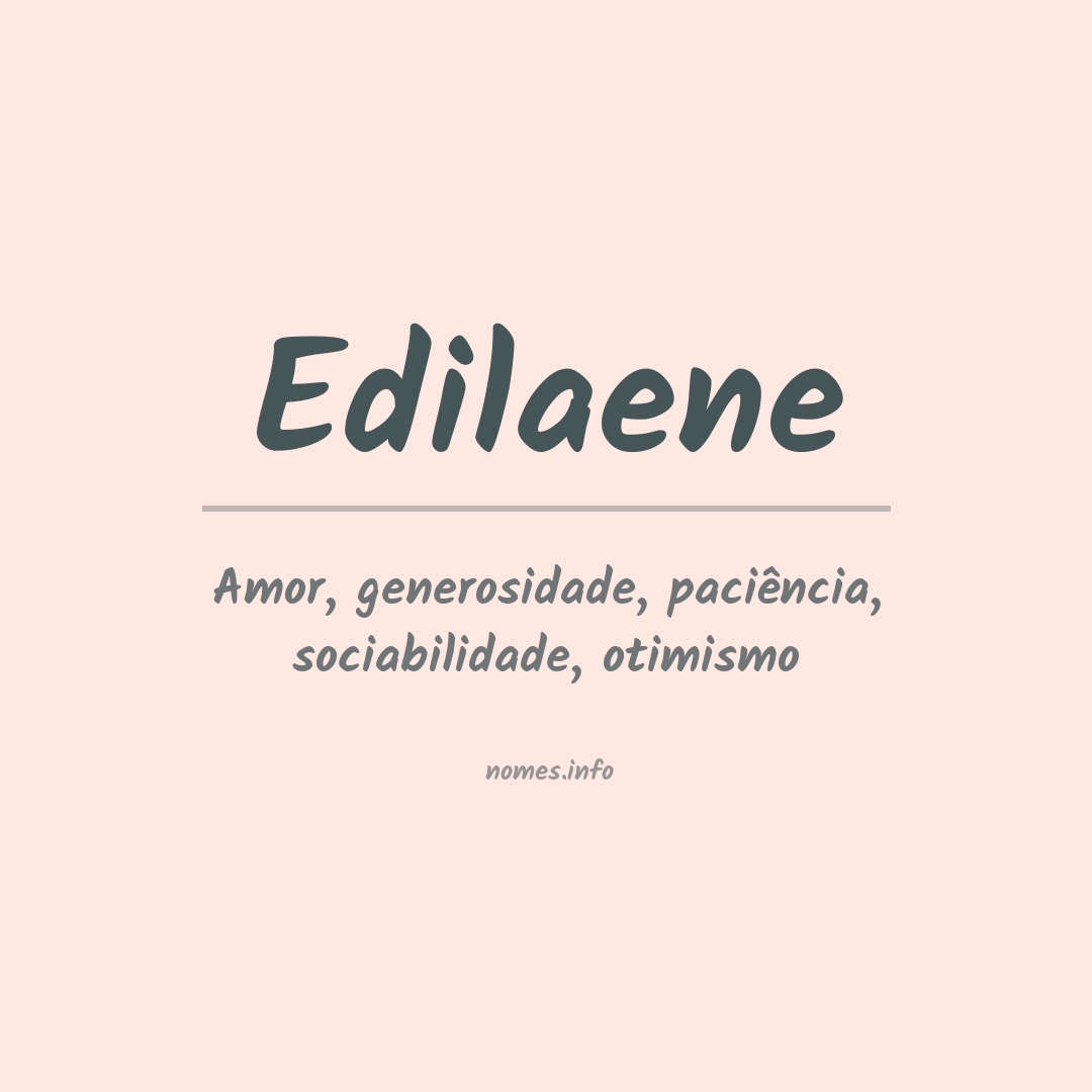 Significado do nome Edilaene