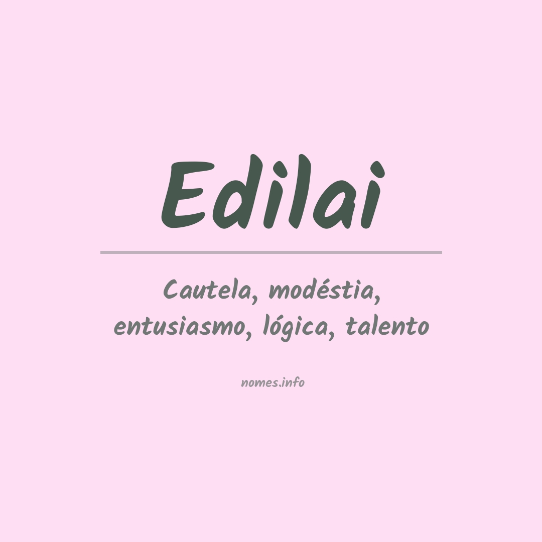 Significado do nome Edilai