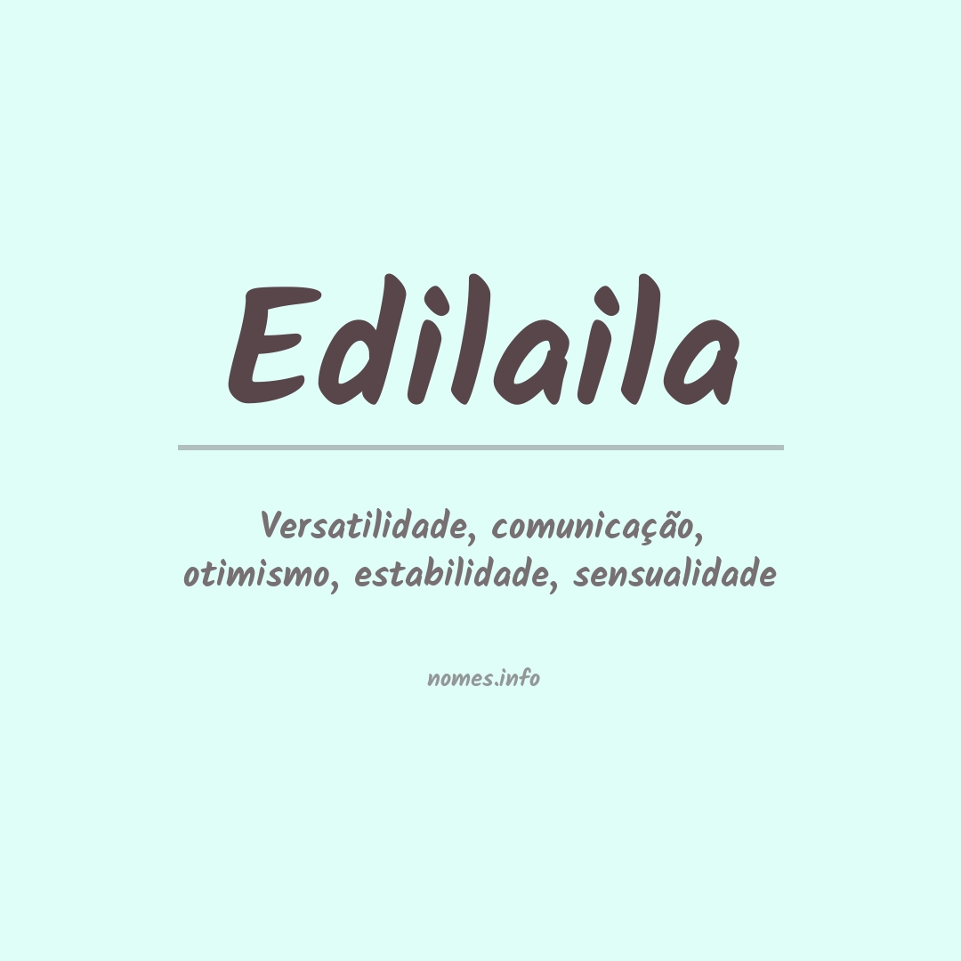 Significado do nome Edilaila