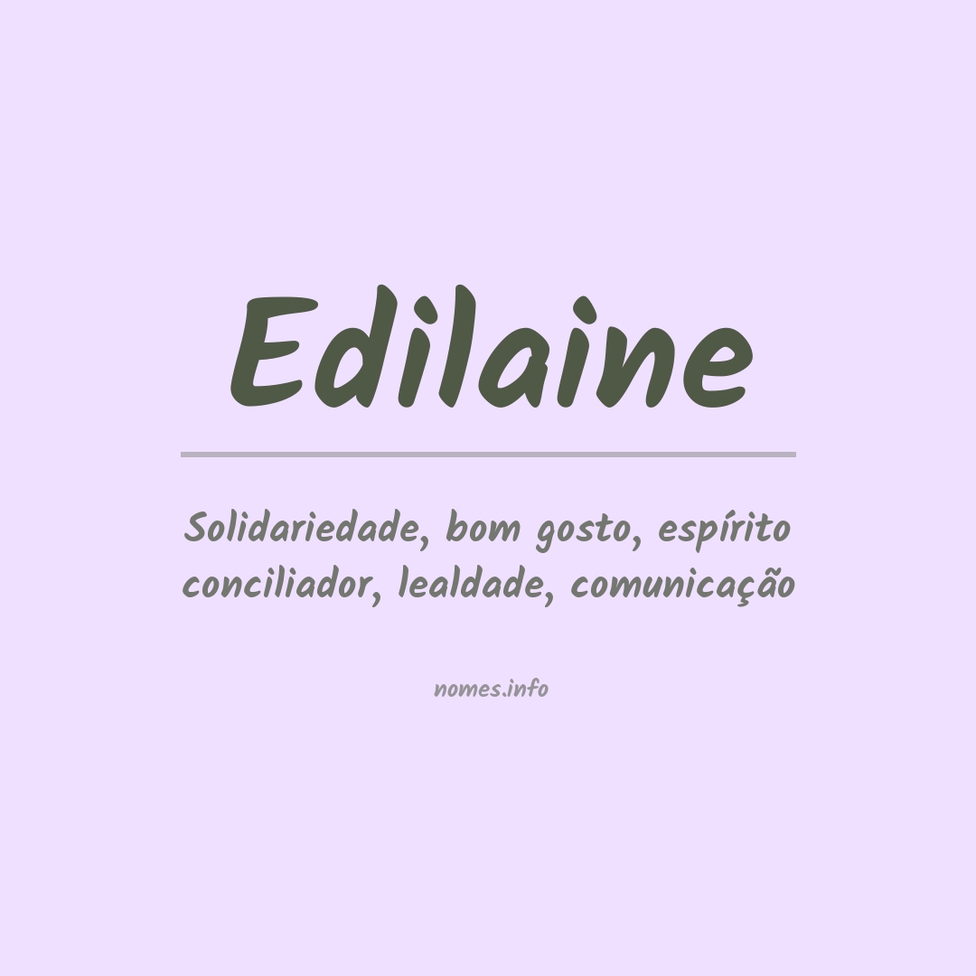 Significado do nome Edilaine