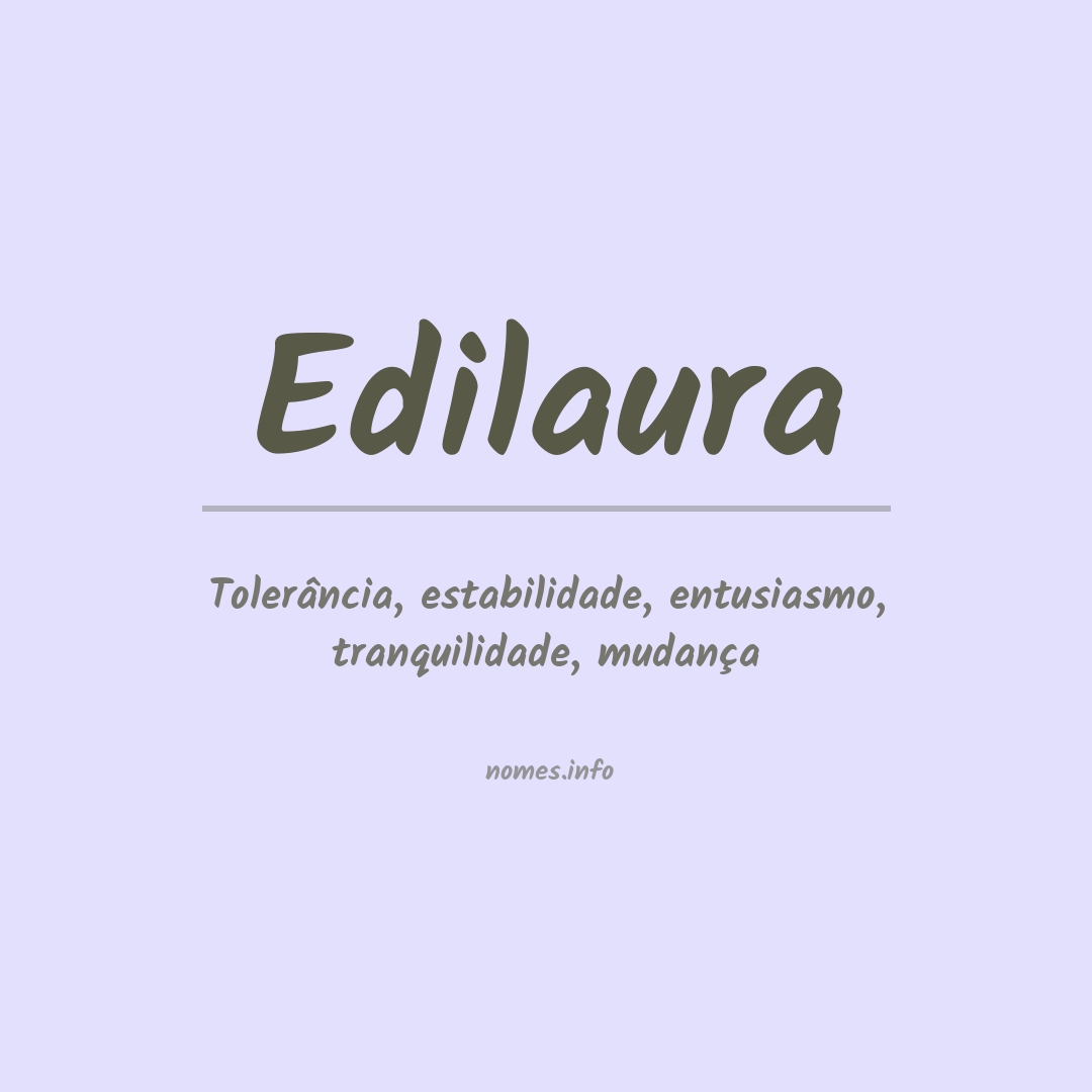 Significado do nome Edilaura