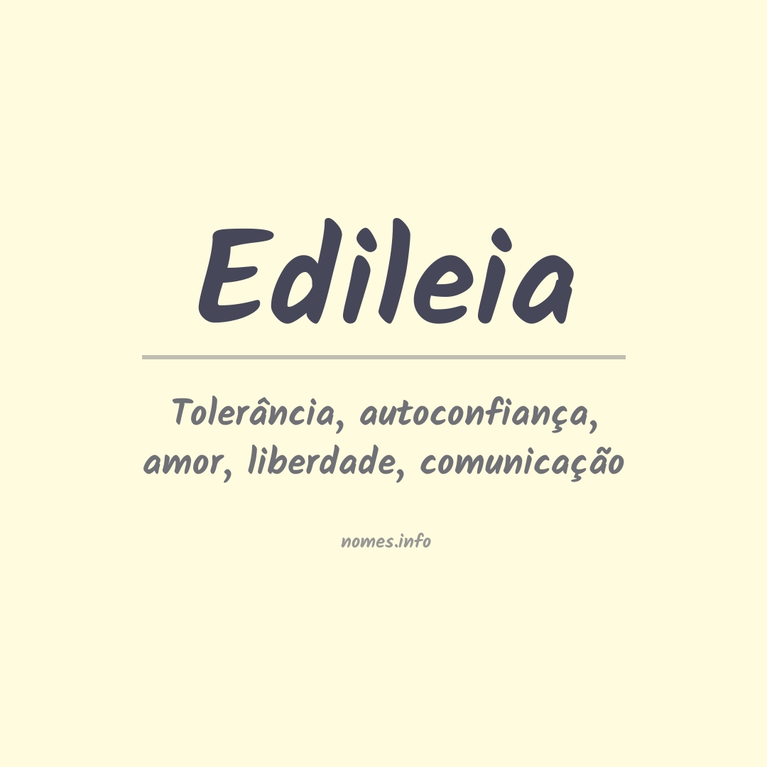 Significado do nome Edileia