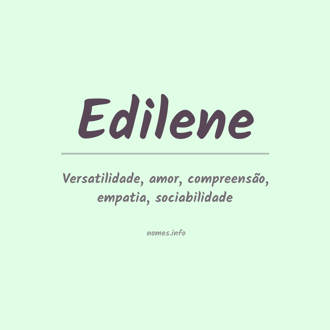 Significado do nome Edilene