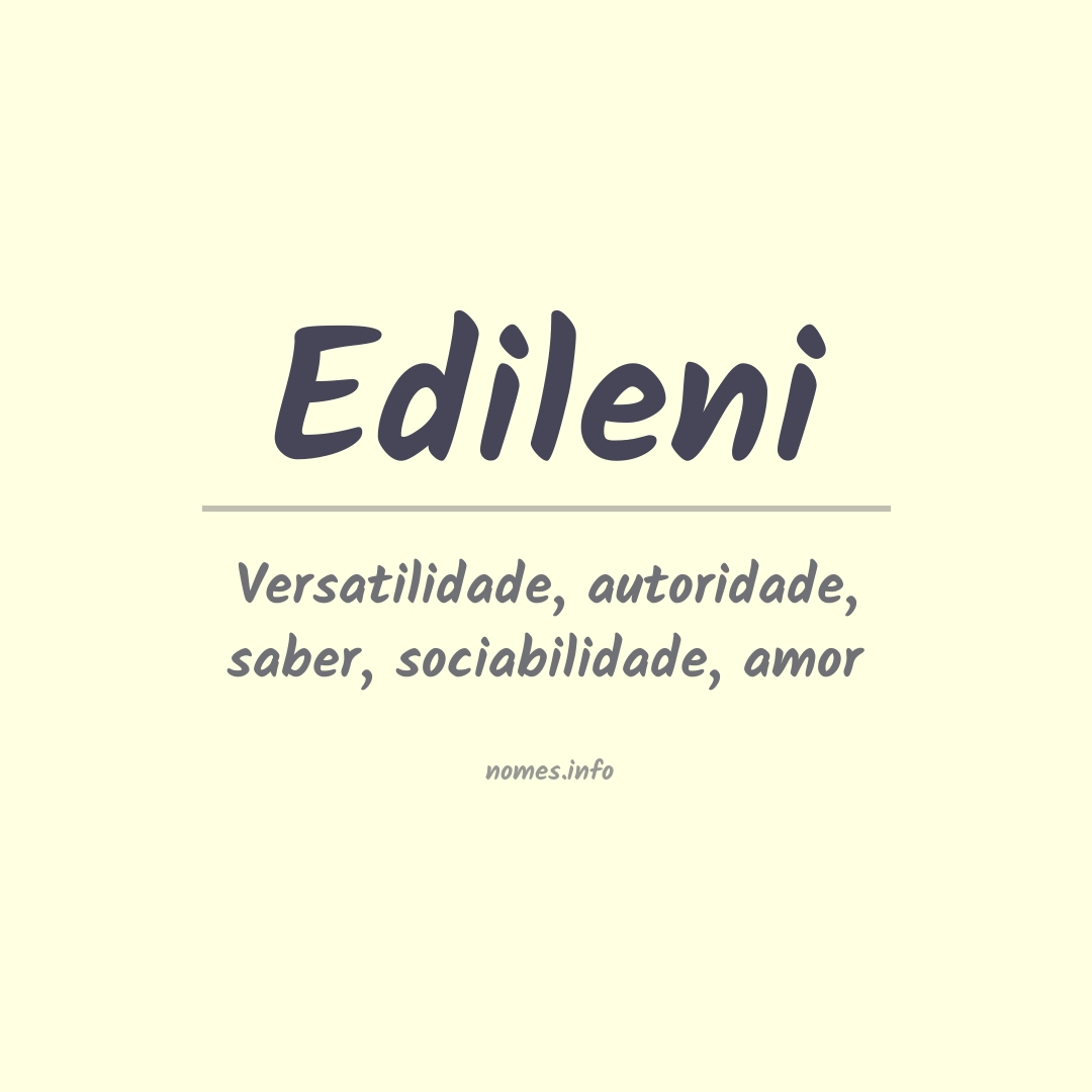 Significado do nome Edileni