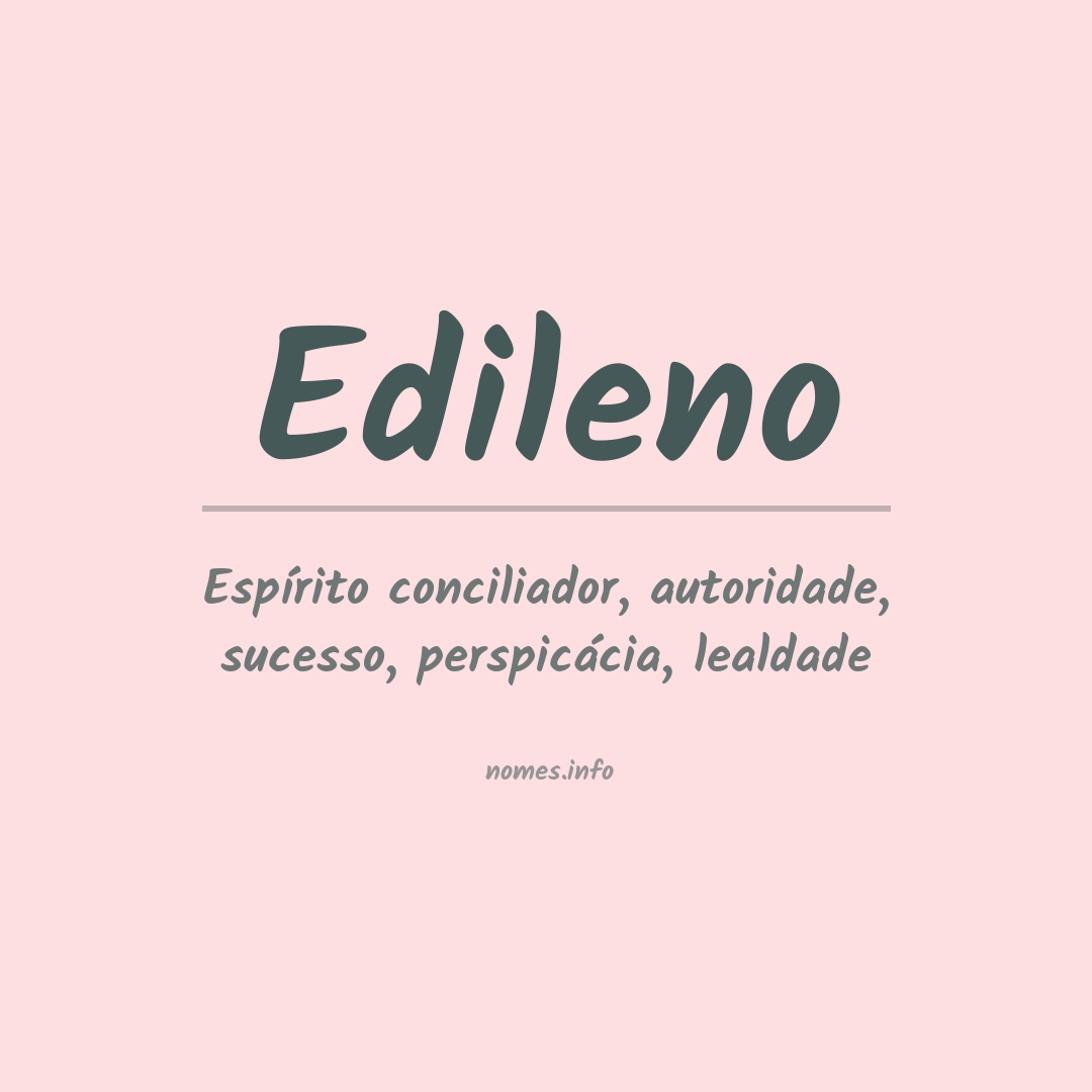 Significado do nome Edileno