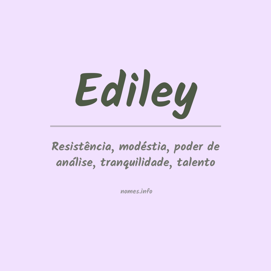 Significado do nome Ediley