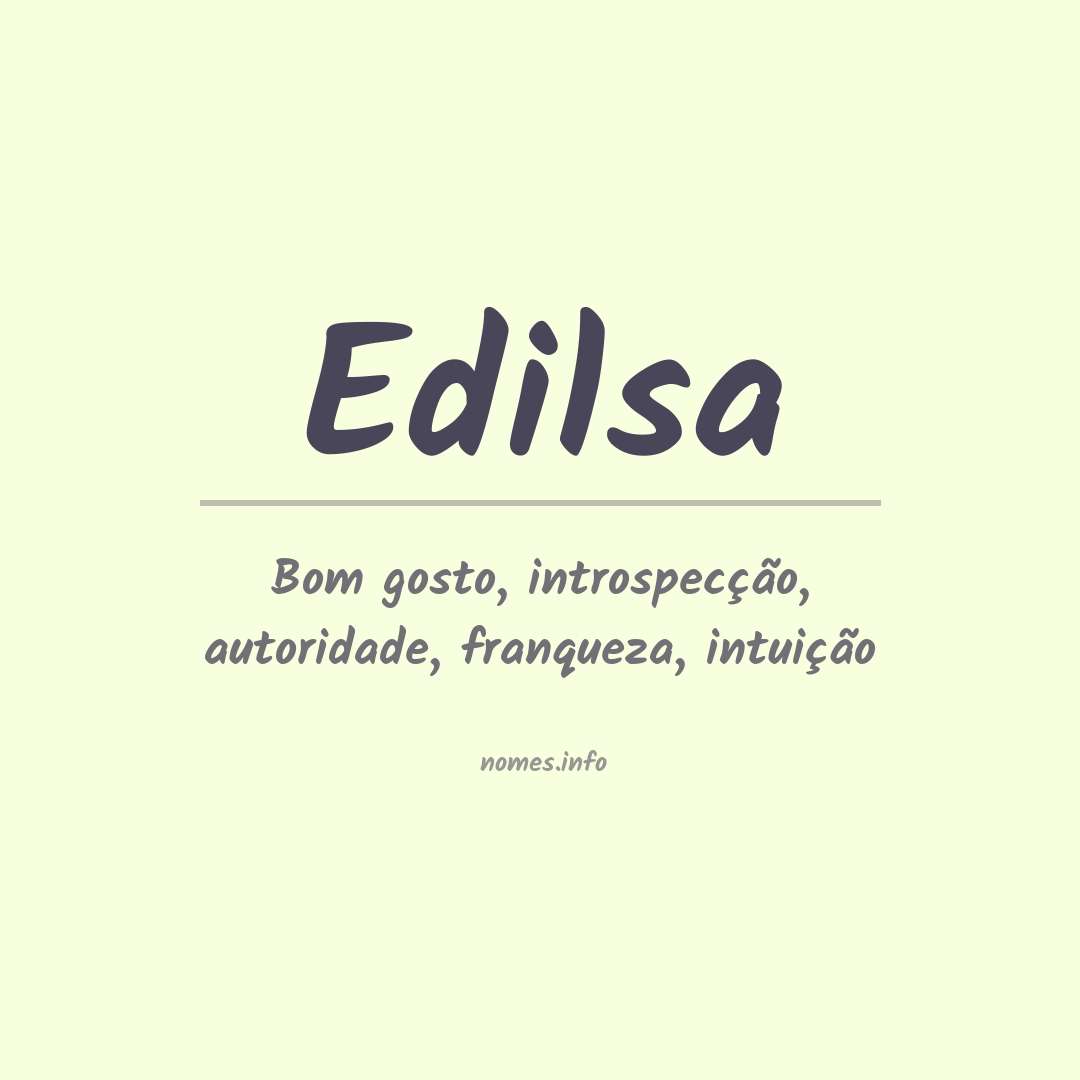 Significado do nome Edilsa