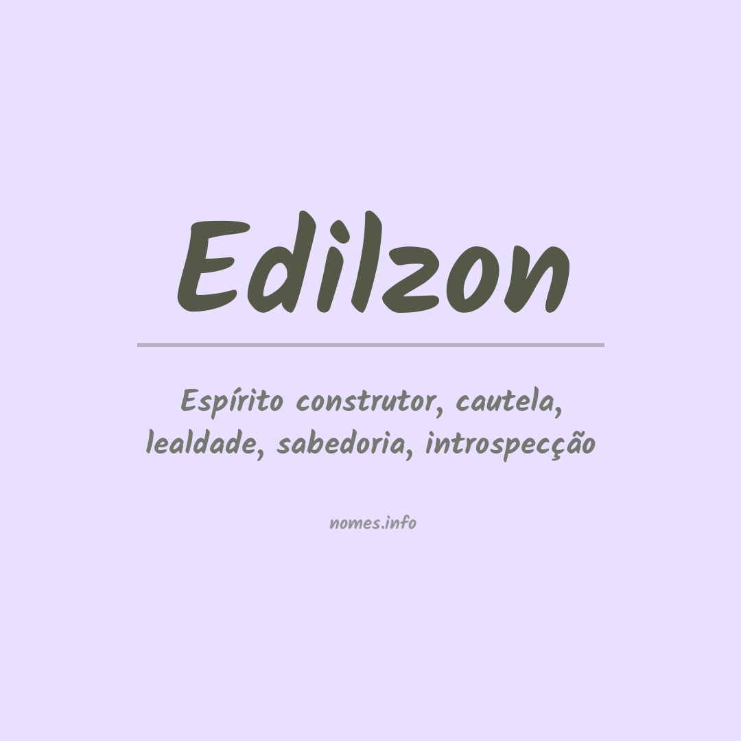 Significado do nome Edilzon