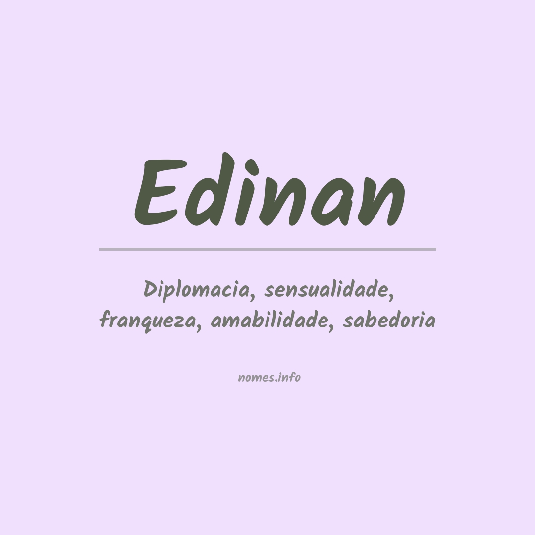 Significado do nome Edinan