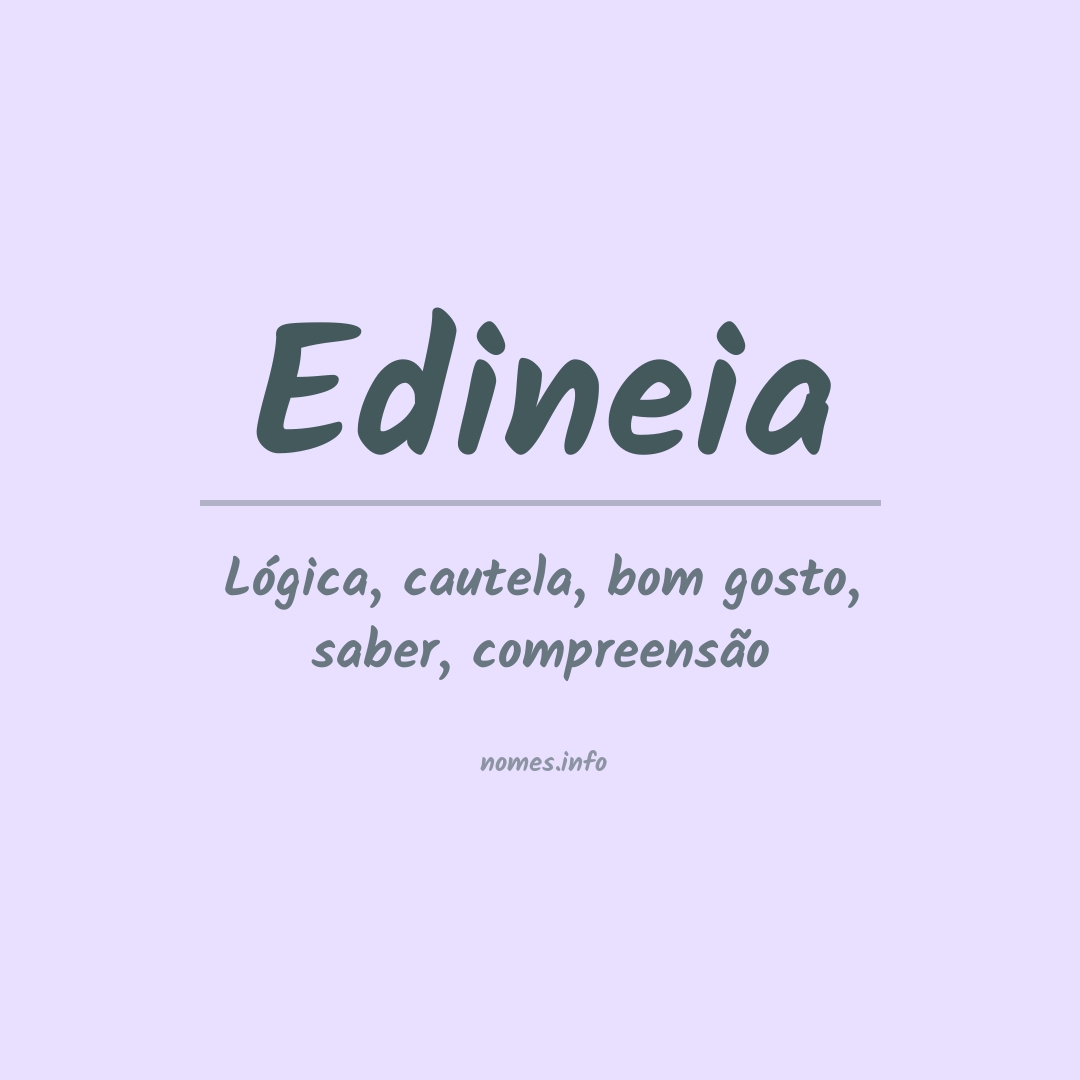 Significado do nome Edineia