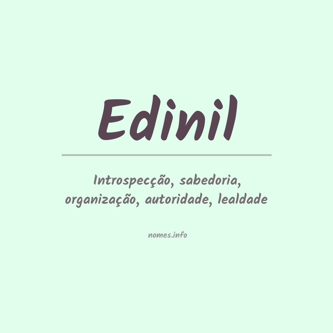 Significado do nome Edinil