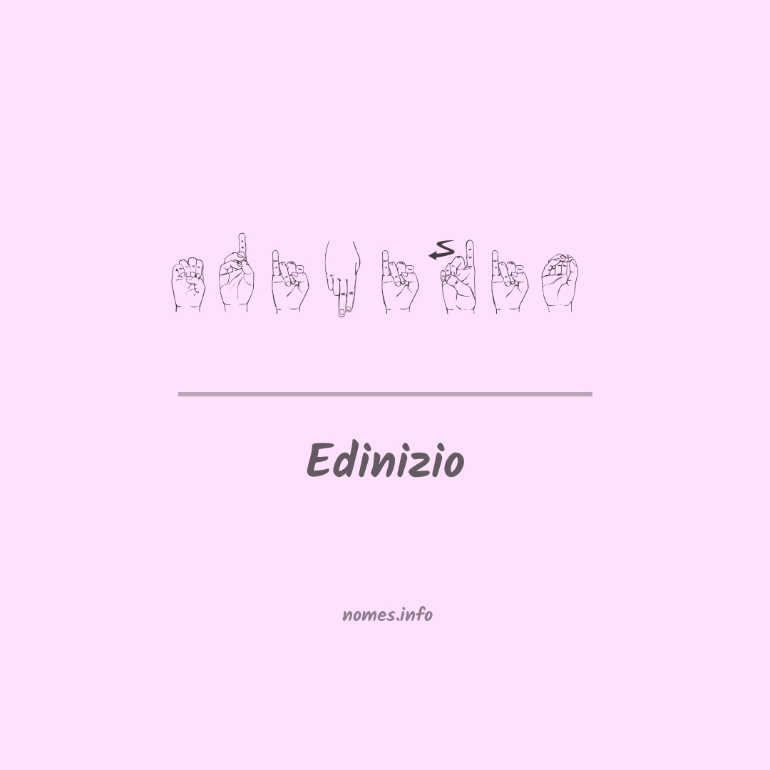 Edinizio em Libras