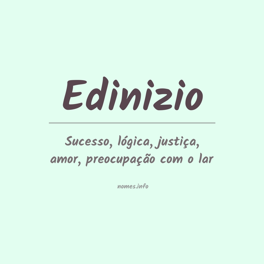 Significado do nome Edinizio