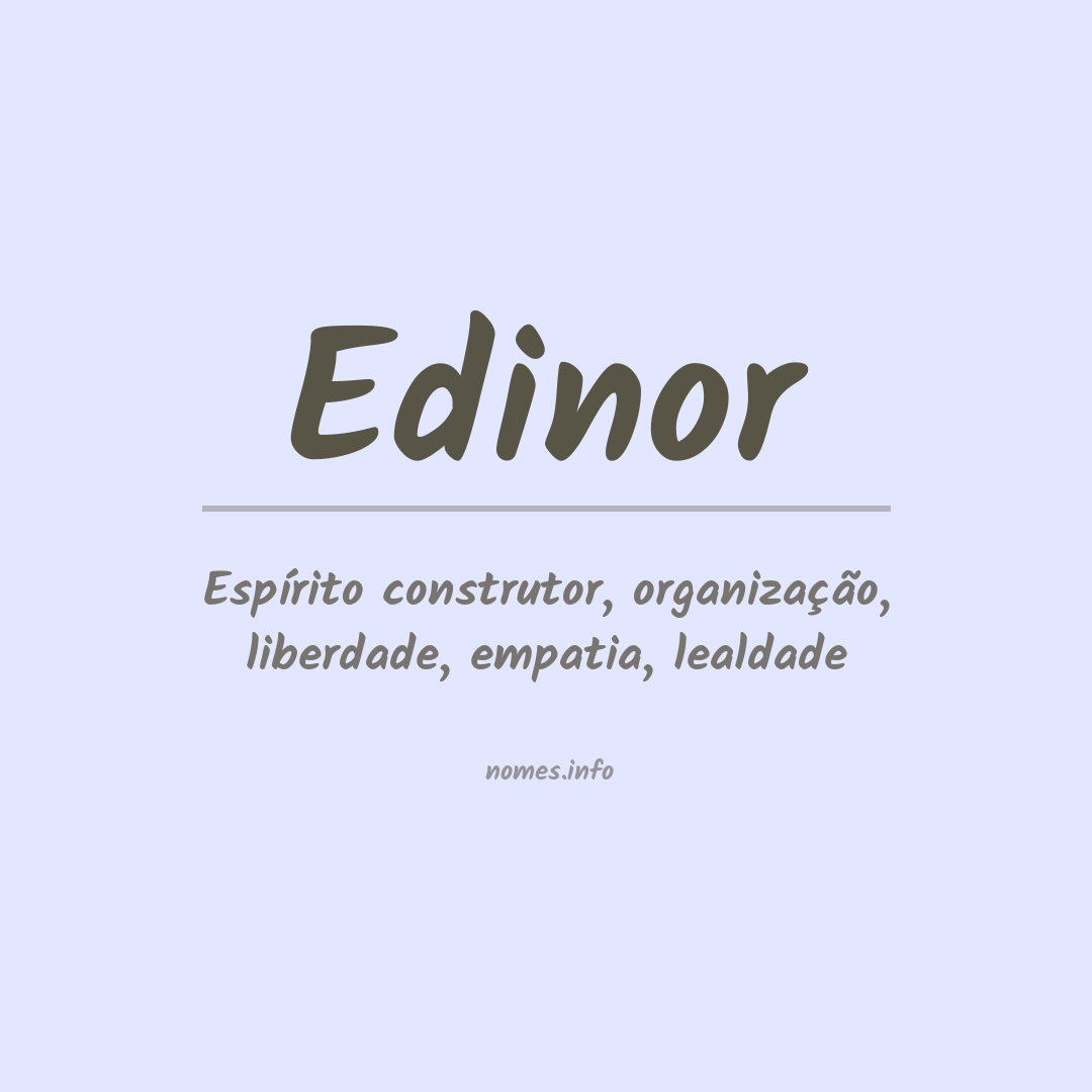 Significado do nome Edinor