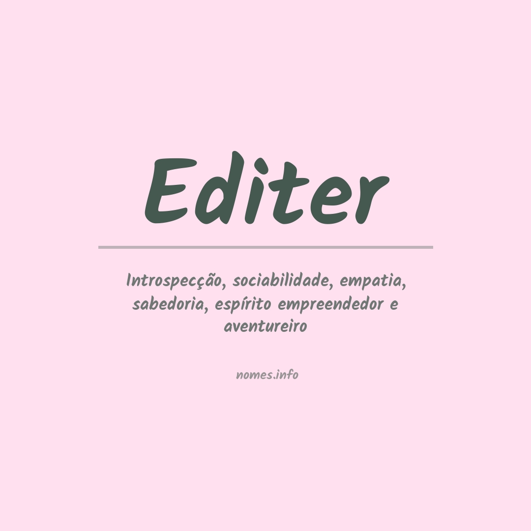 Significado do nome Editer