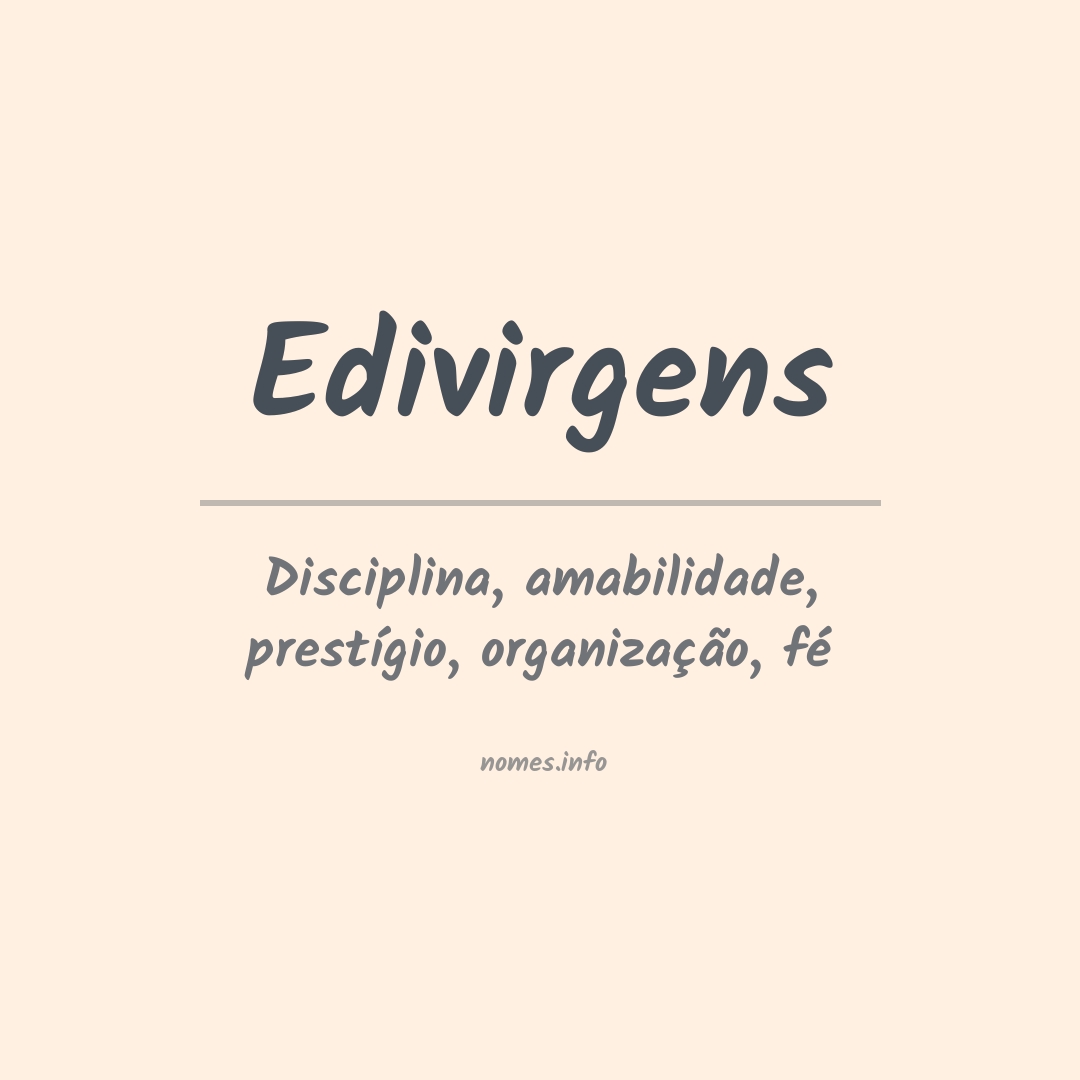 Significado do nome Edivirgens