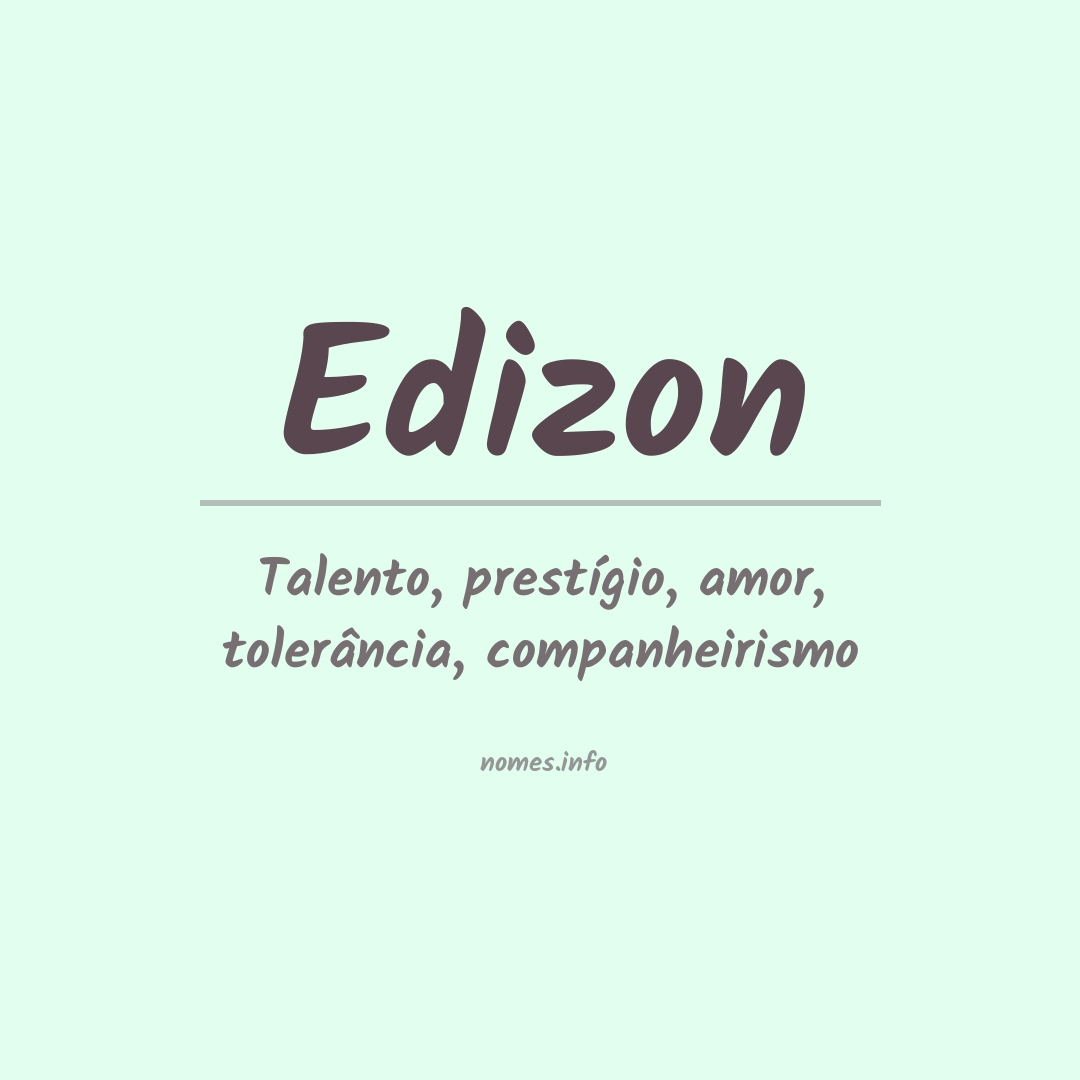 Significado do nome Edizon