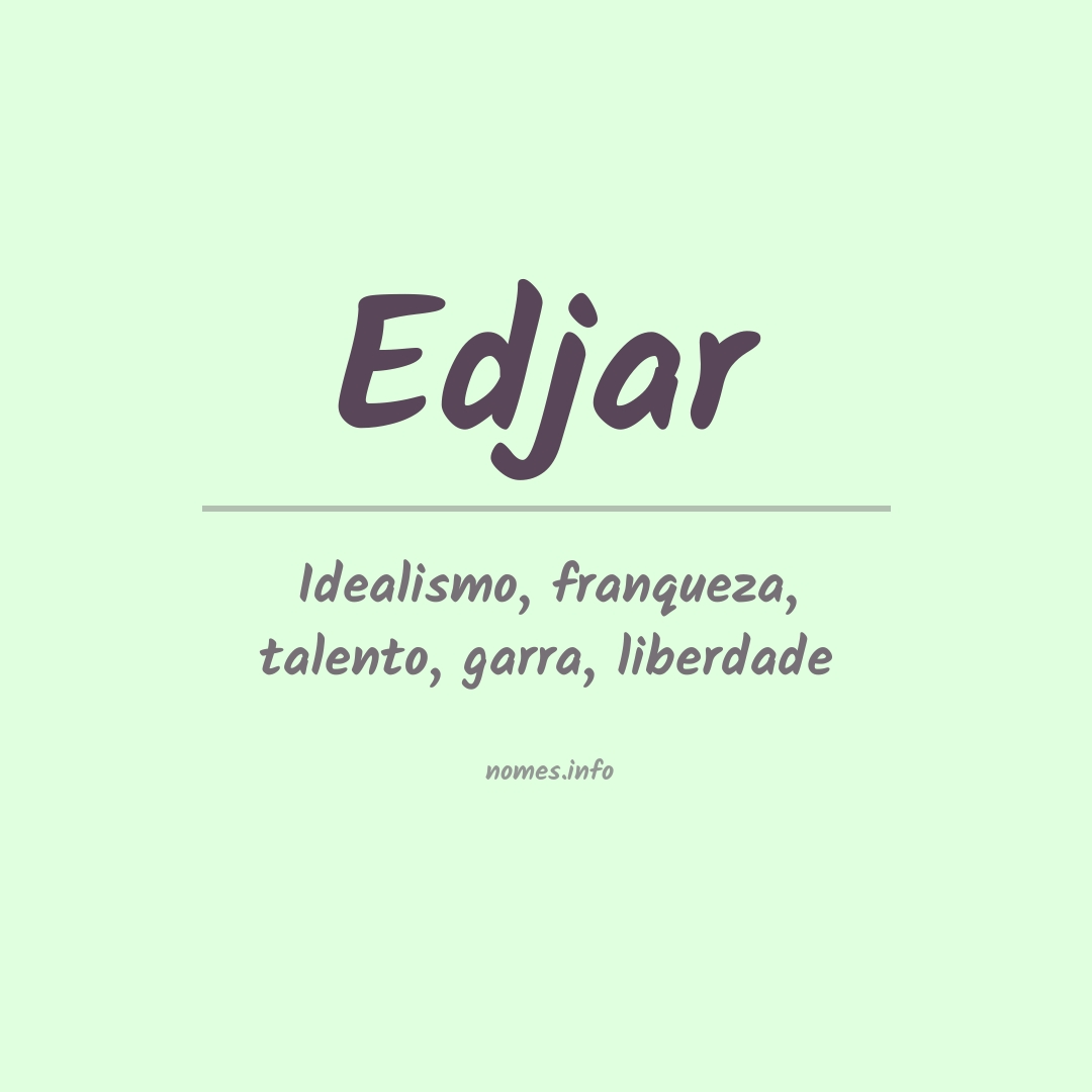 Significado do nome Edjar