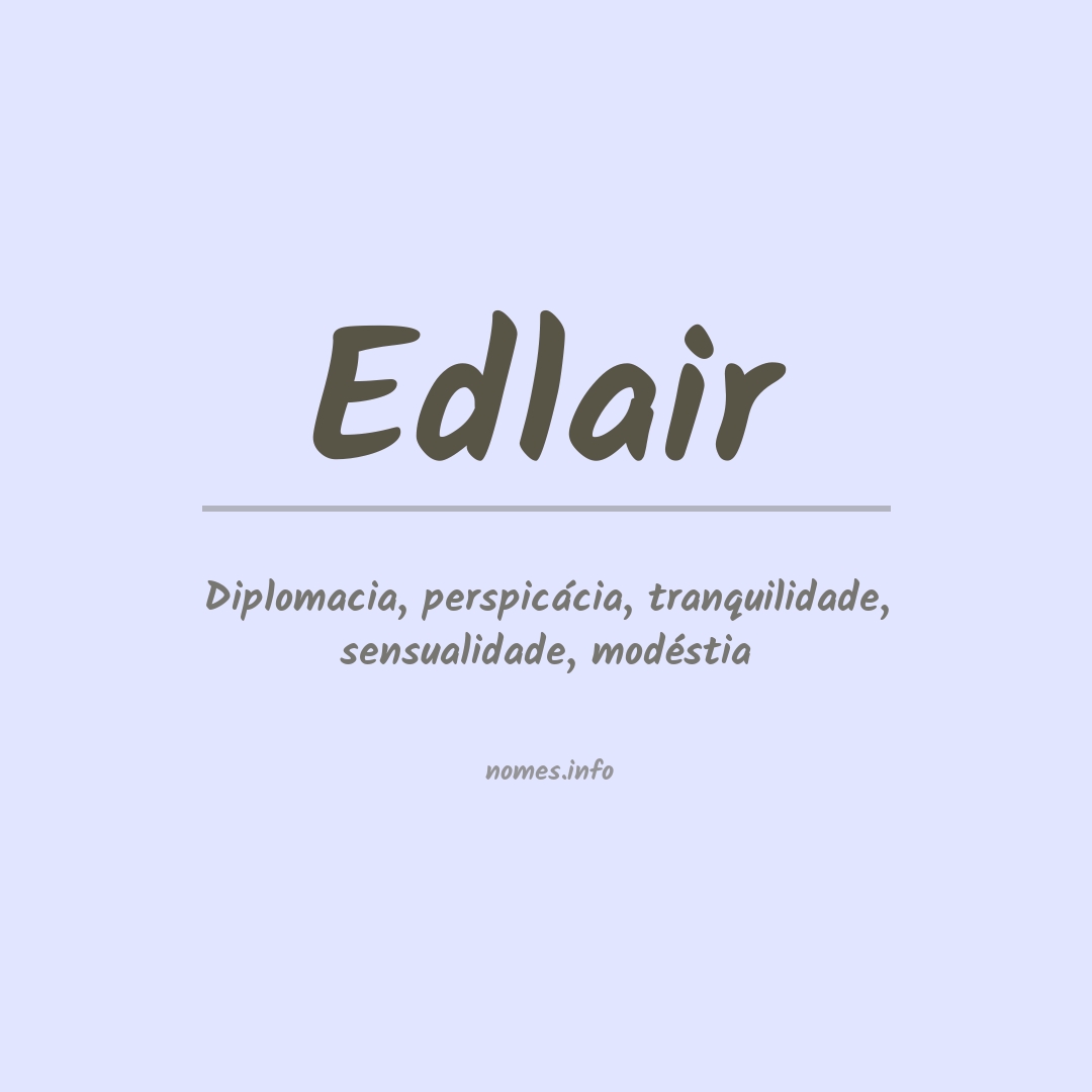 Significado do nome Edlair