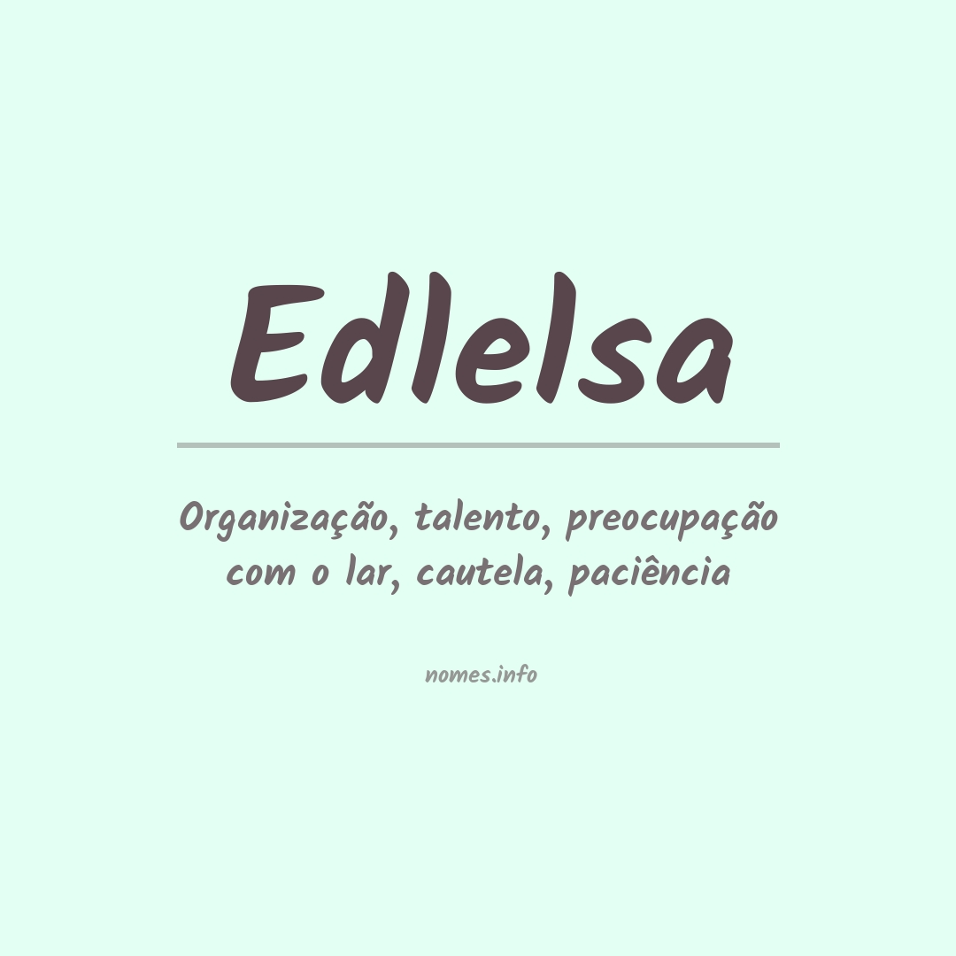Significado do nome Edlelsa
