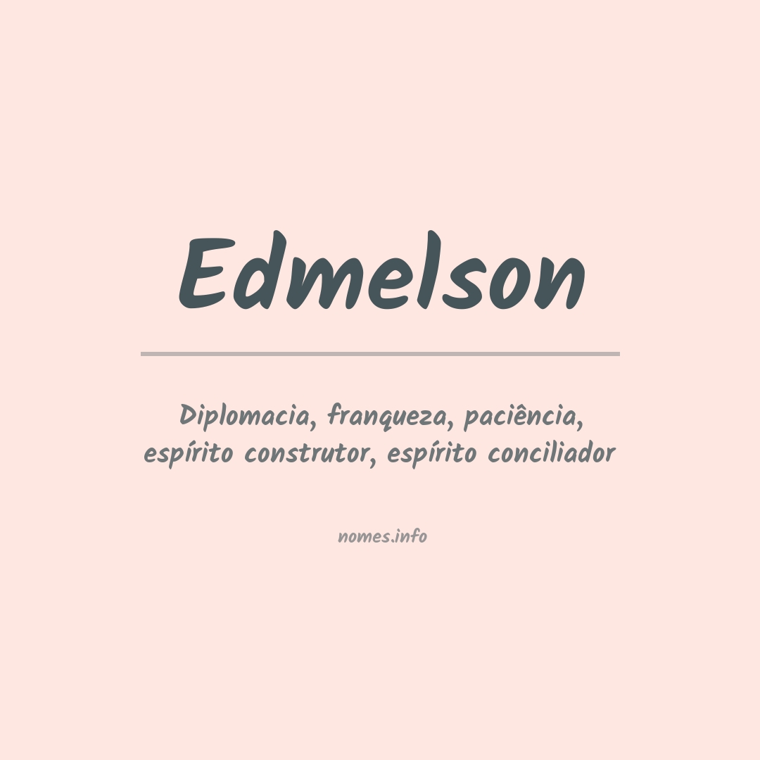 Significado do nome Edmelson