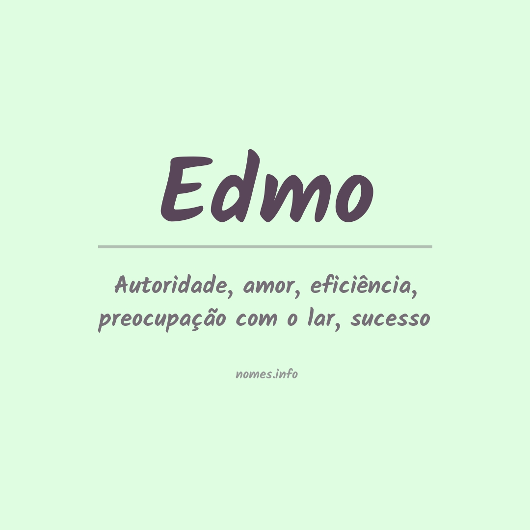 Significado do nome Edmo