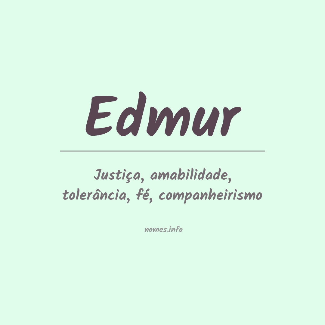Significado do nome Edmur