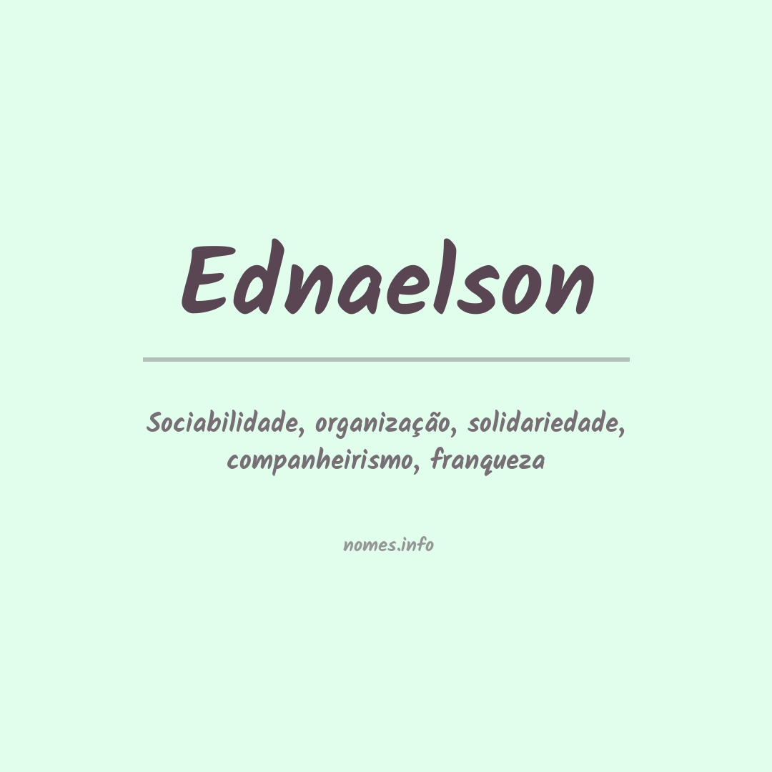 Significado do nome Ednaelson