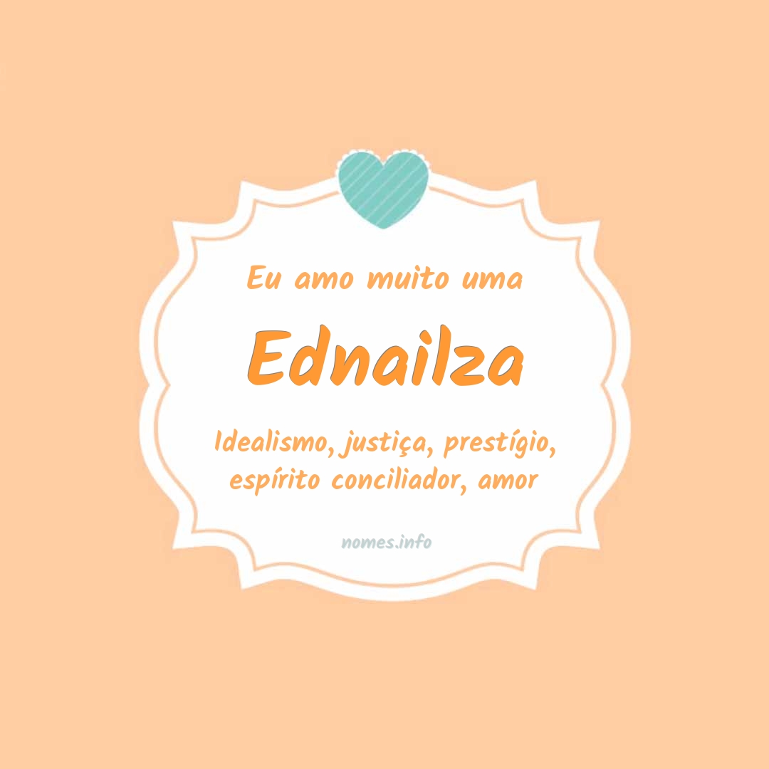 Eu amo muito Ednailza