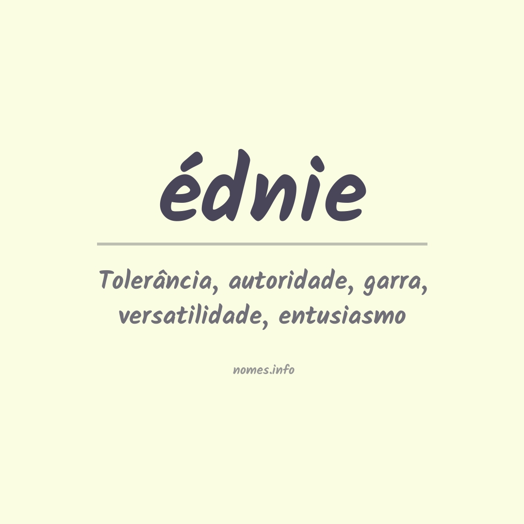 Significado do nome édnie