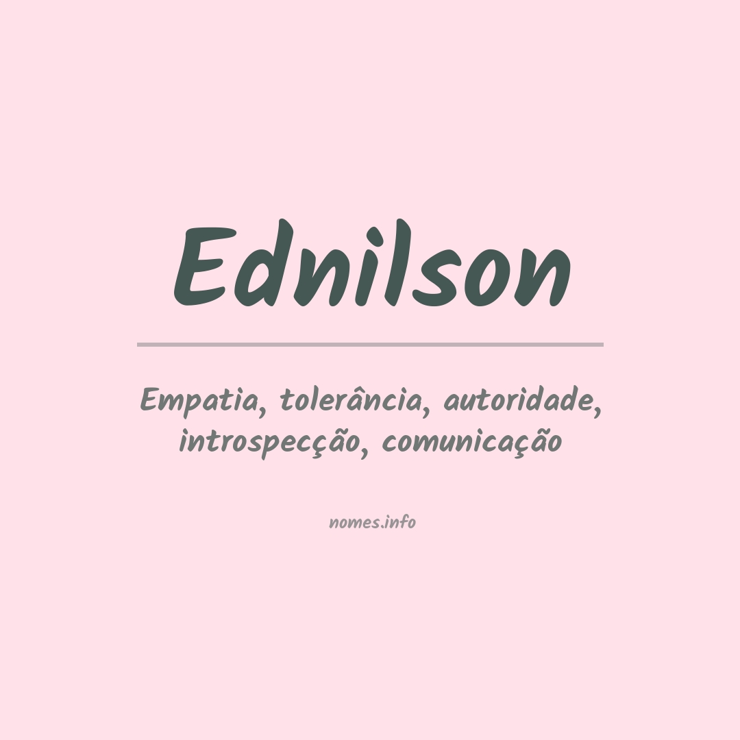 Significado do nome Ednilson