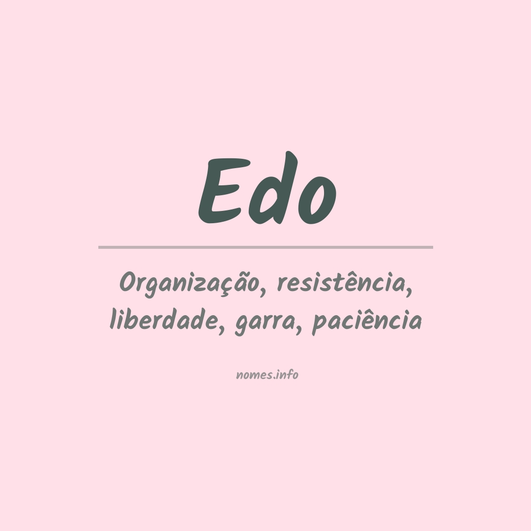 Significado do nome Edo