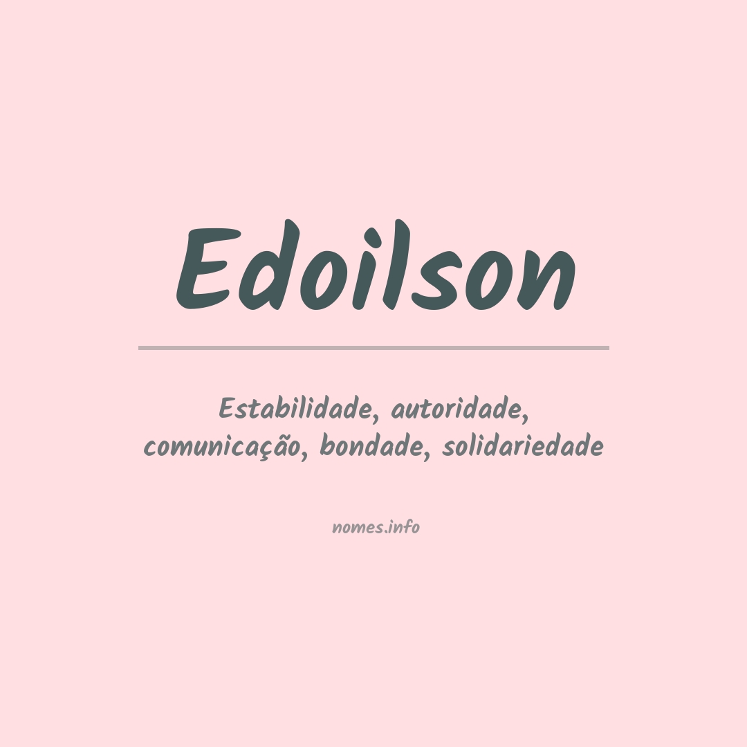 Significado do nome Edoilson