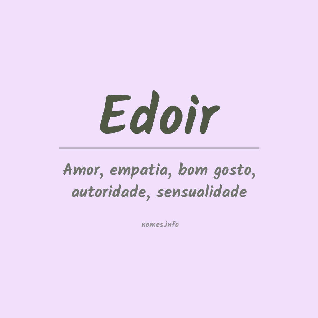 Significado do nome Edoir