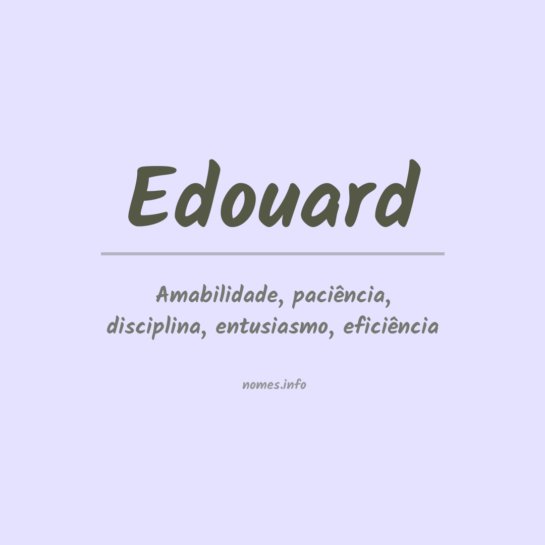 Significado do nome Edouard
