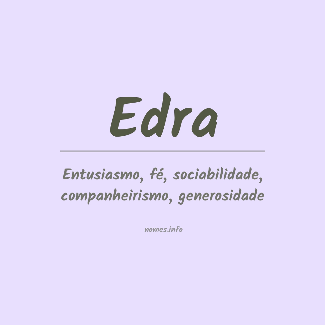 Significado do nome Edra