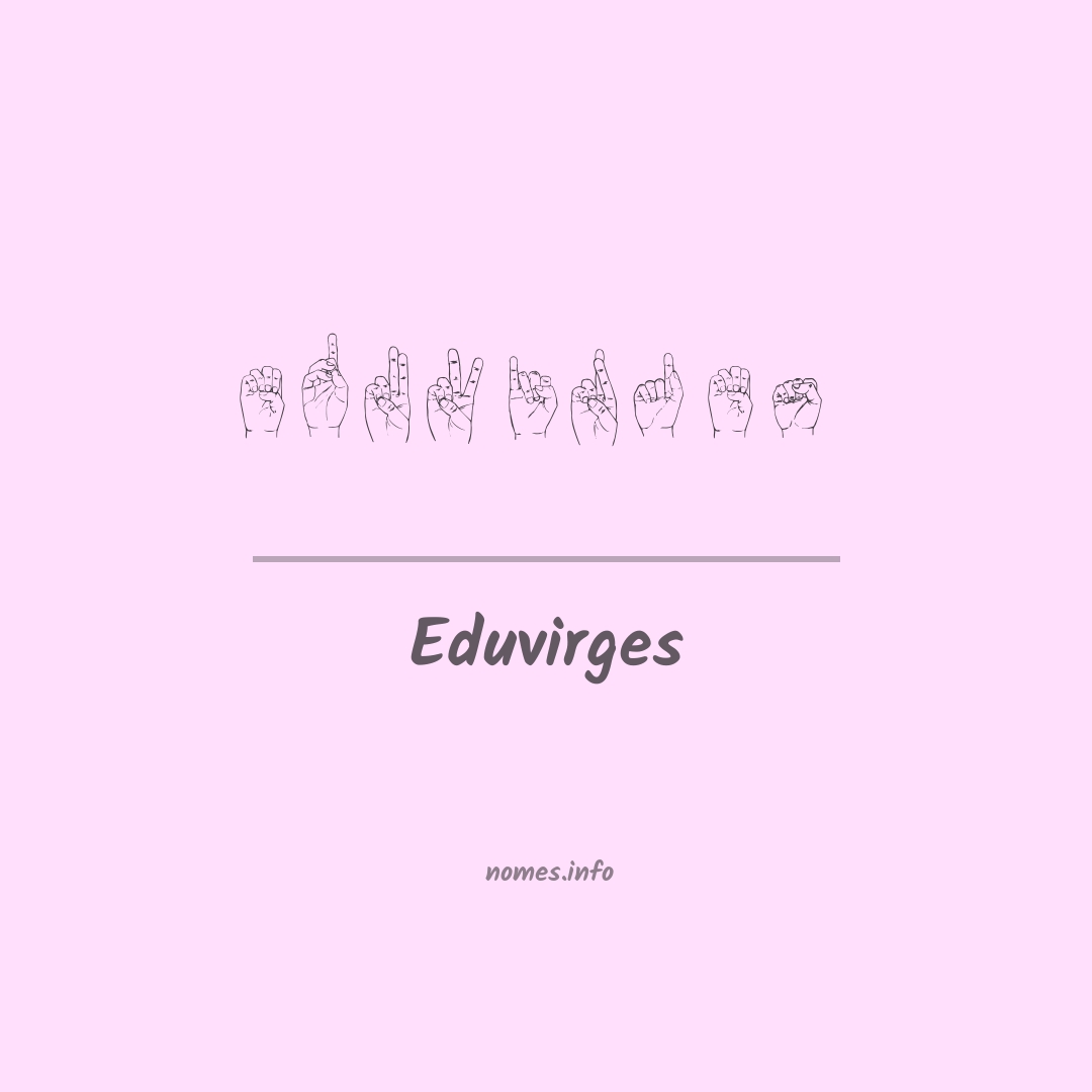 Eduvirges em Libras
