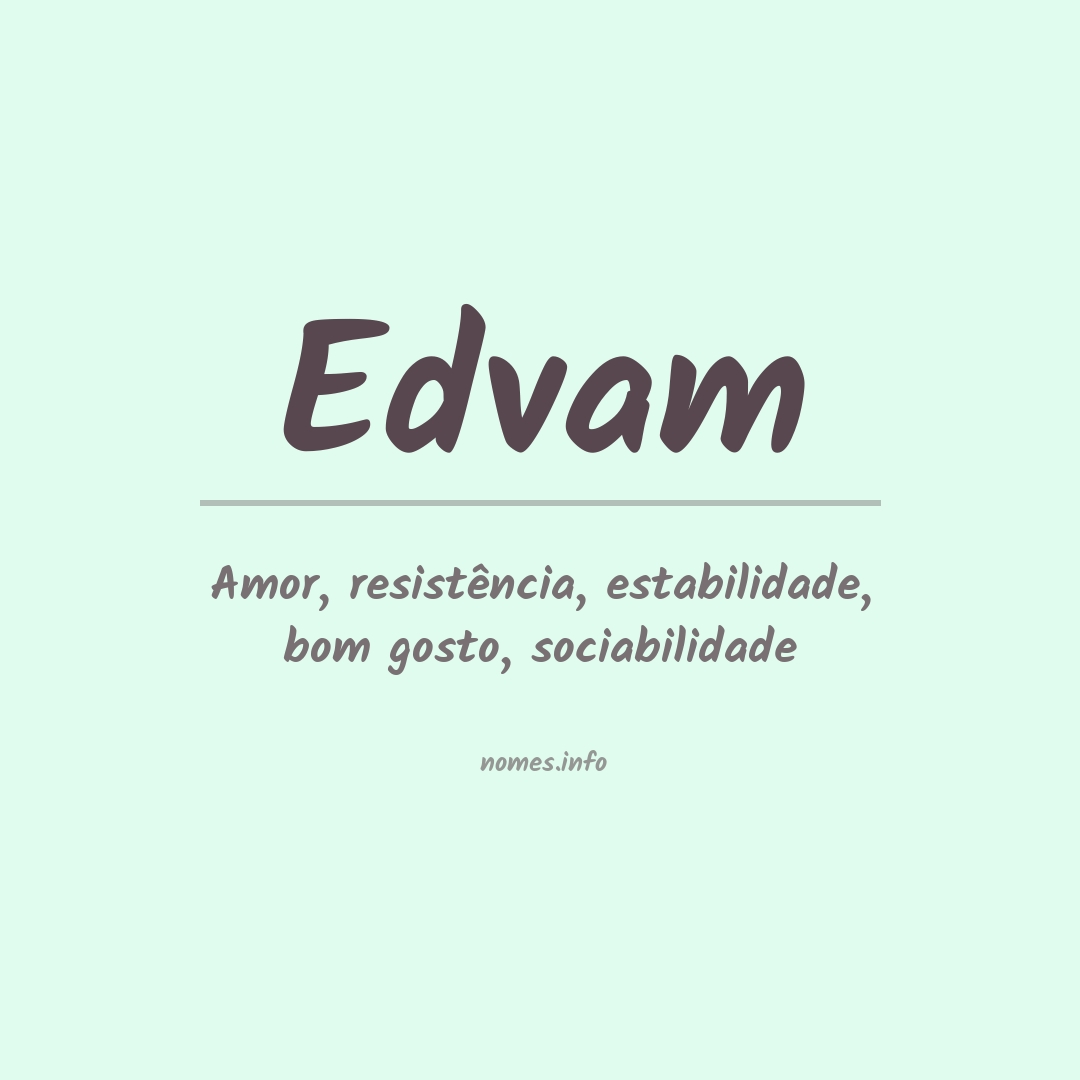 Significado do nome Edvam