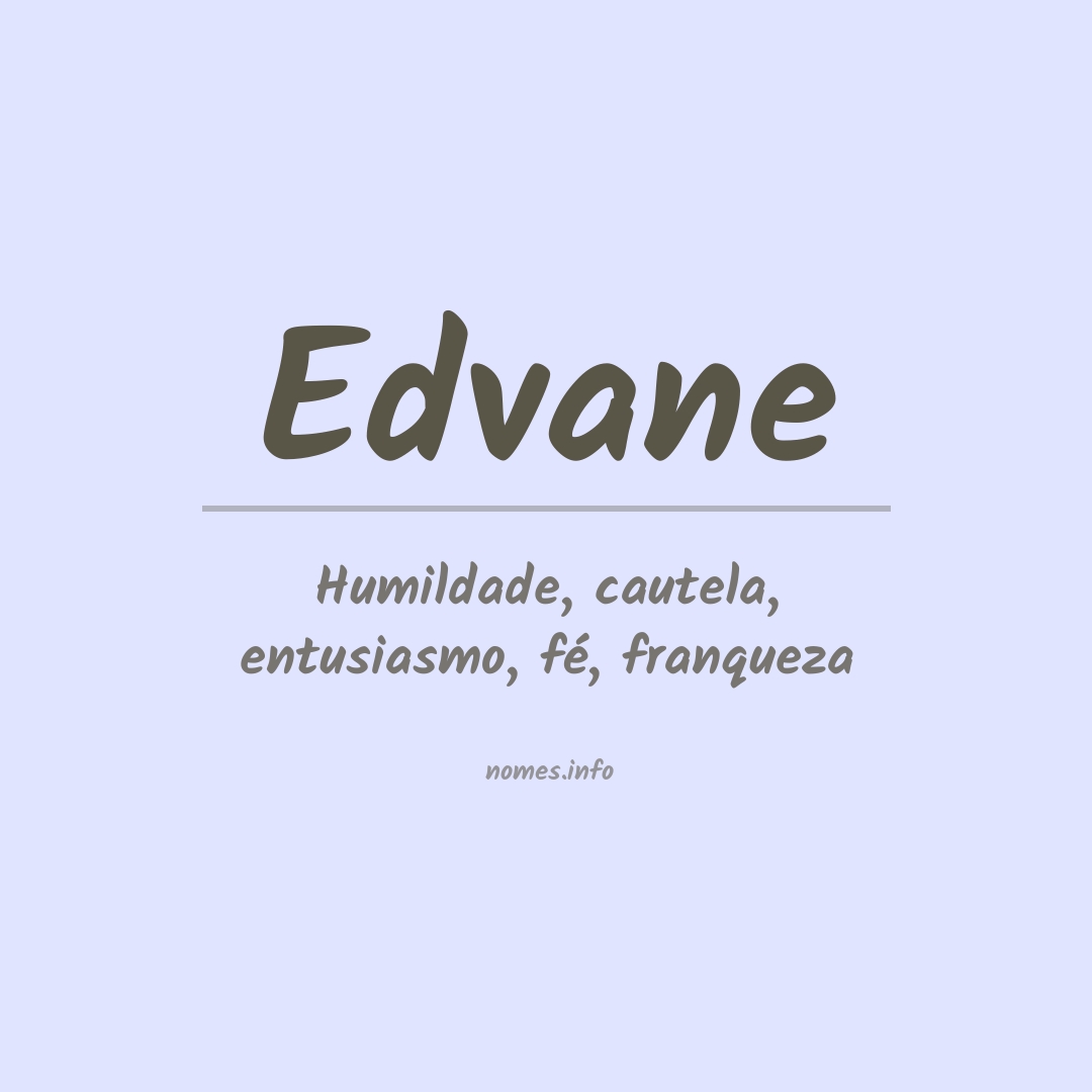 Significado do nome Edvane