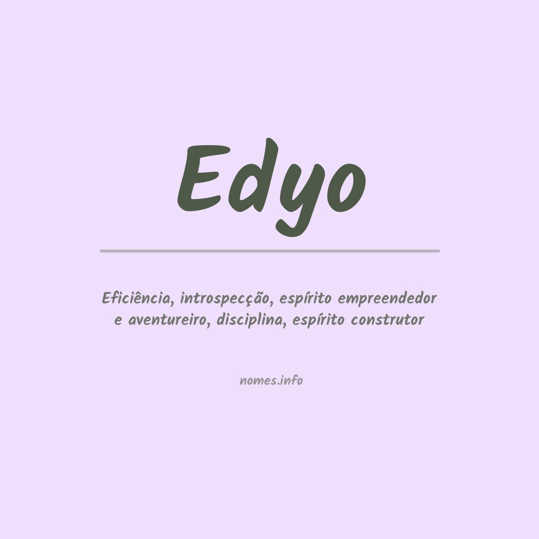 Significado do nome Edyo