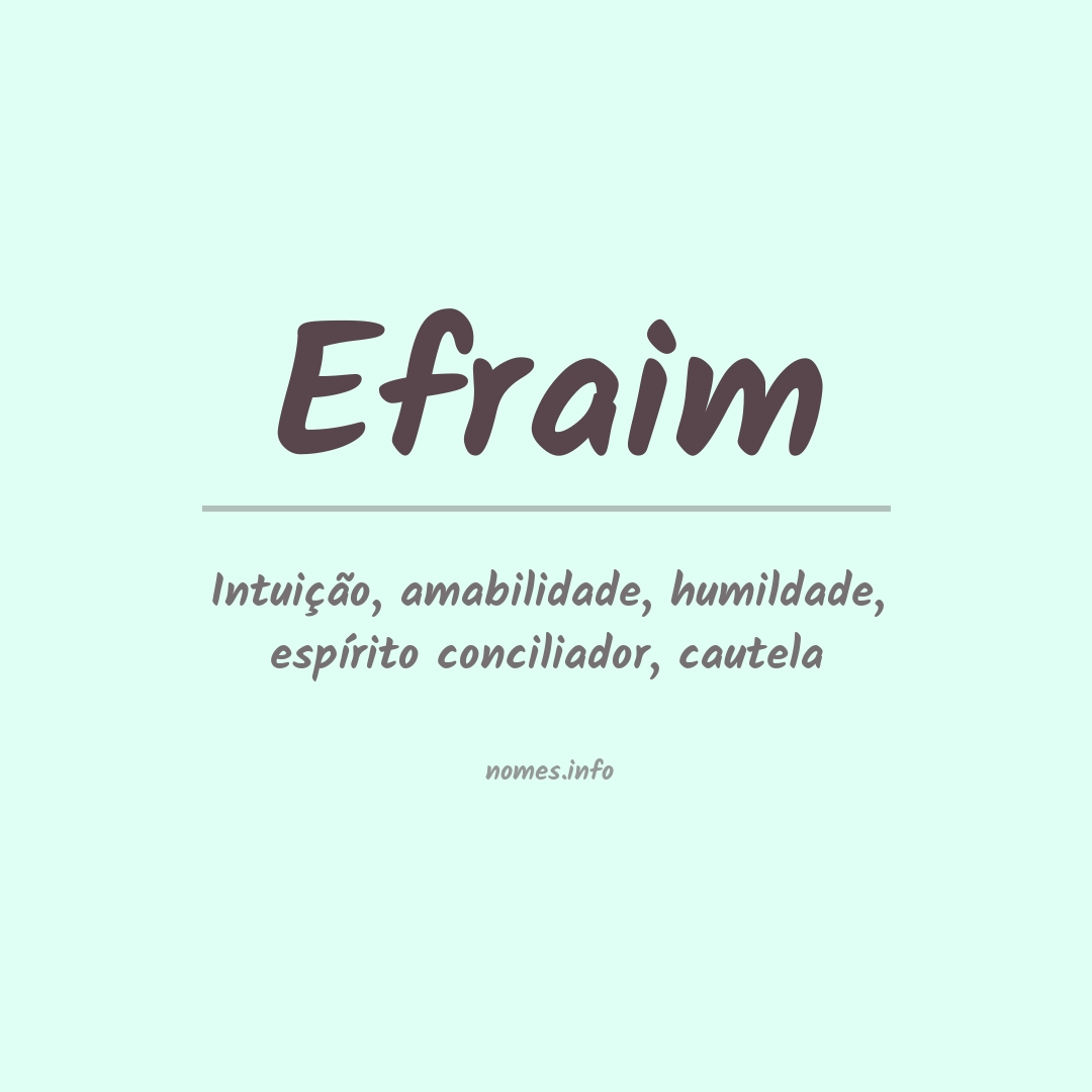 Significado do nome Efraim