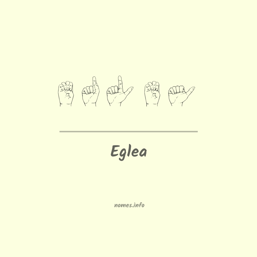 Eglea em Libras