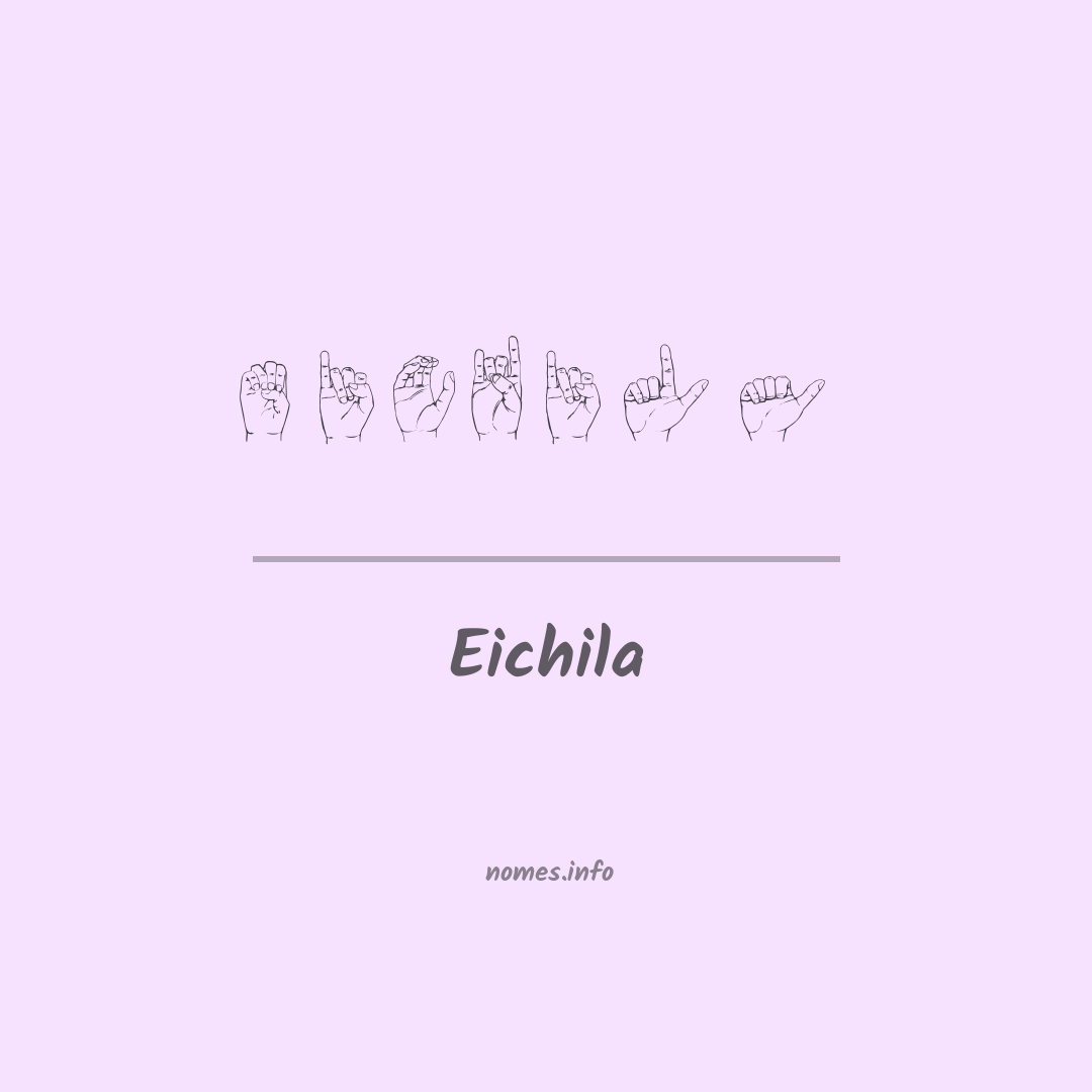 Eichila em Libras
