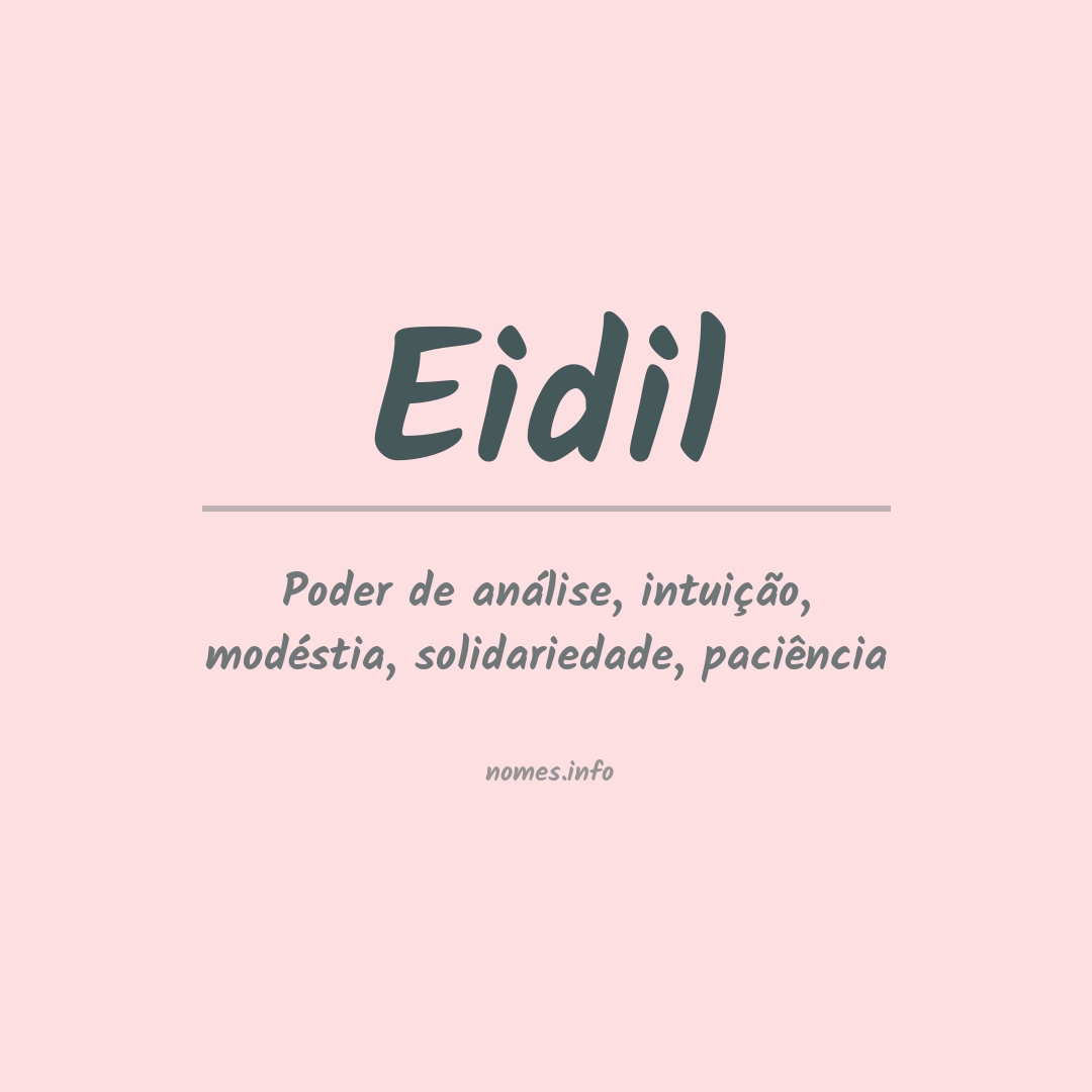 Significado do nome Eidil