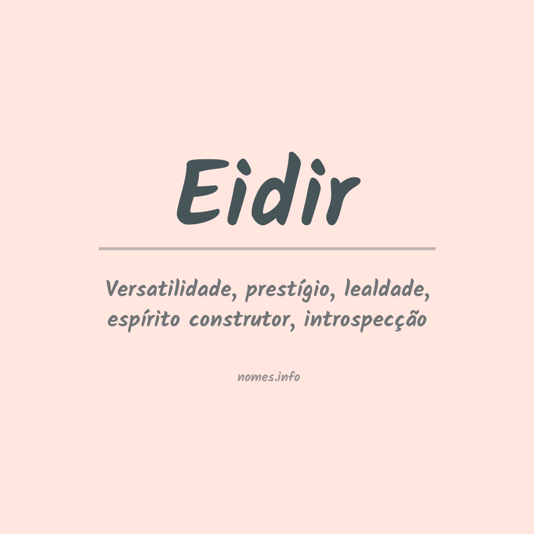 Significado do nome Eidir