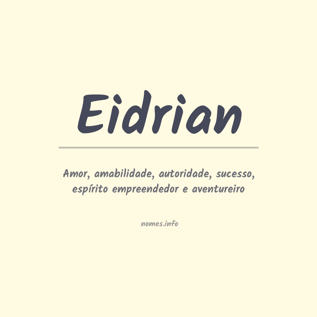 Significado do nome Eidrian