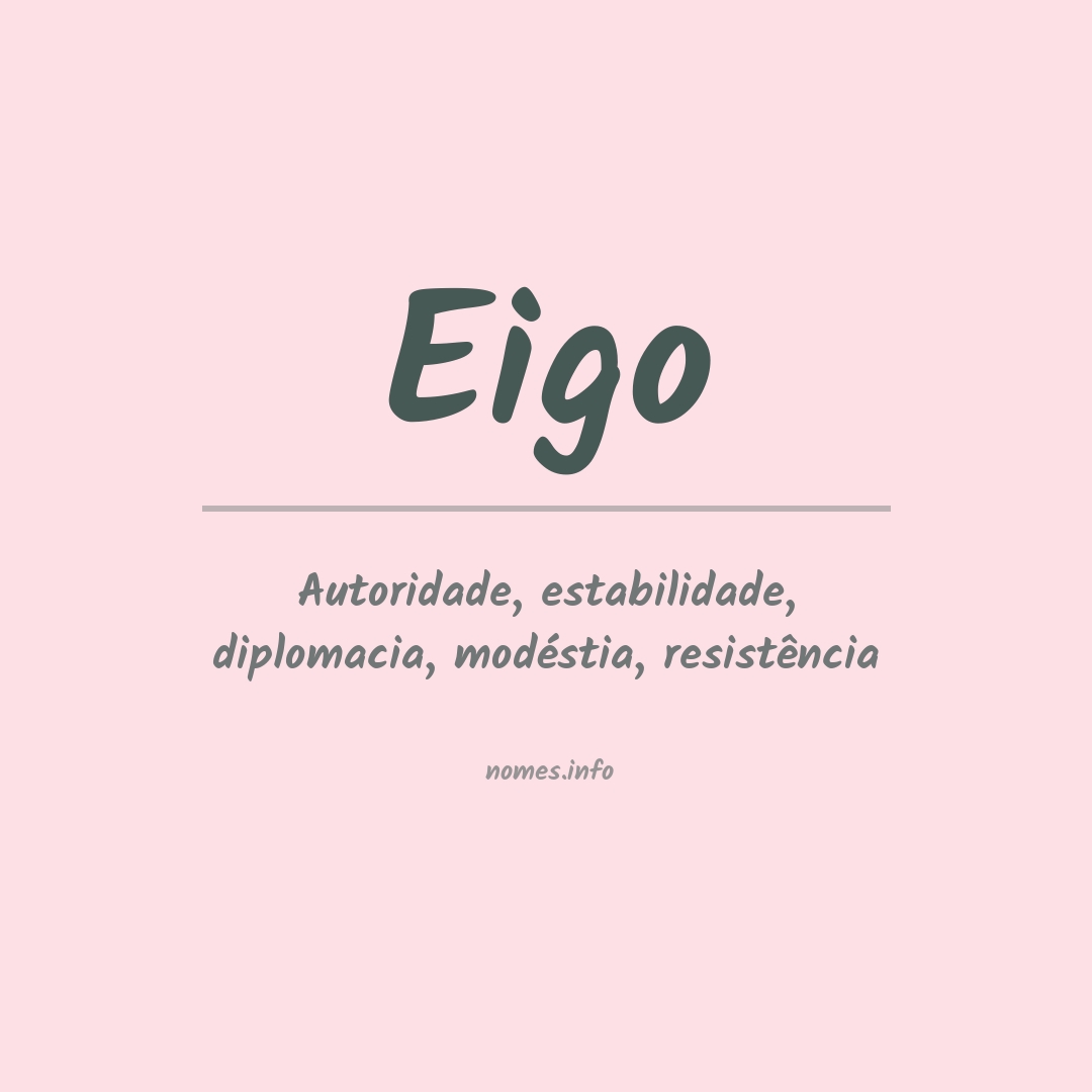 Significado do nome Eigo