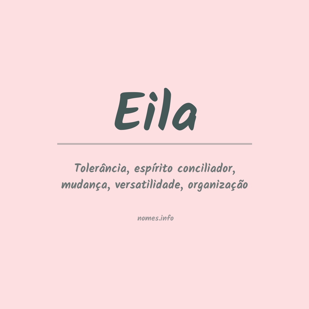 Significado do nome Eila